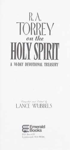 Cover of R.A. Torrey on the Holy Spirit (30-Day Devotional Treasuries)