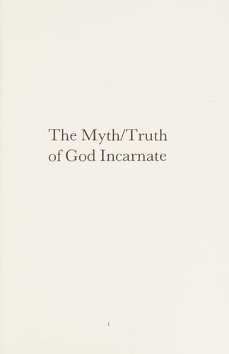 Cover of The Myth/truth of god incarnate