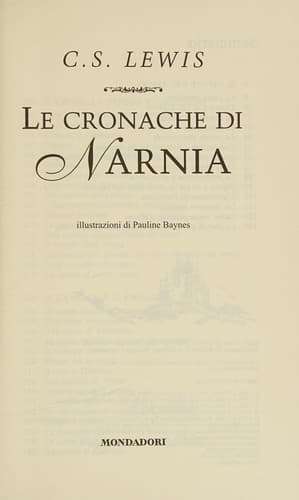 Cover of <<Le>> cronache di Narnia