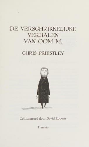 Cover of De verschrikkelijke verhalen van Oom M.