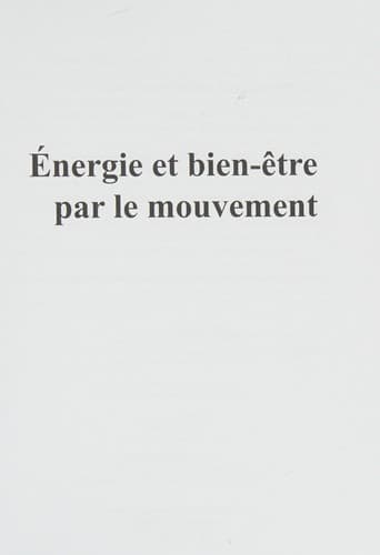 Cover of Énergie et bien-être par le mouvement