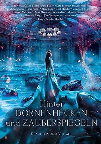 Cover of Hinter Dornenhecken und Zauberspiegeln