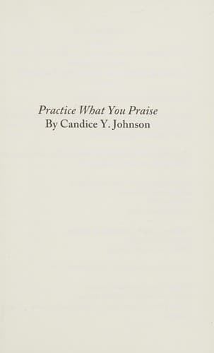 Cover of Practice what you praise