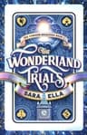 Cover of The Wonderland Trials
