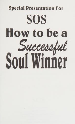 Cover of SOS - How to be a Successful Soul Winner