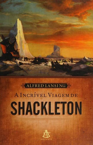 Cover of A incrível viagem de Shackleton