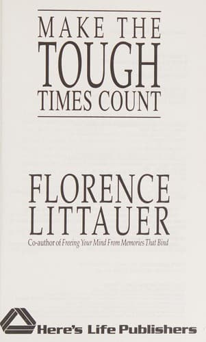 Cover of Make the tough times count