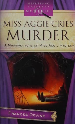 Cover of Miss Aggie cries murder