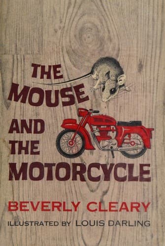 Cover of Mouse and the Motorcycle (il. Jacqueline Rogers)