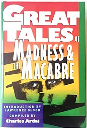 Cover of Great tales of madness & the macabre