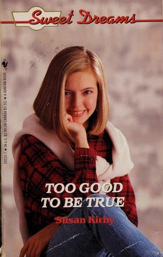 Cover of Too good to be true.