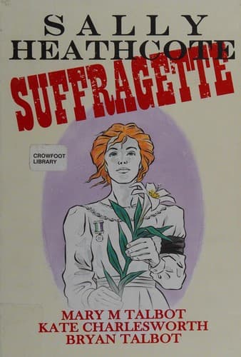 Cover of Sally Heathcote, suffragette