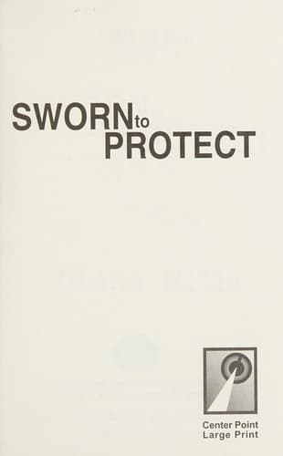 Cover of Sworn to Protect