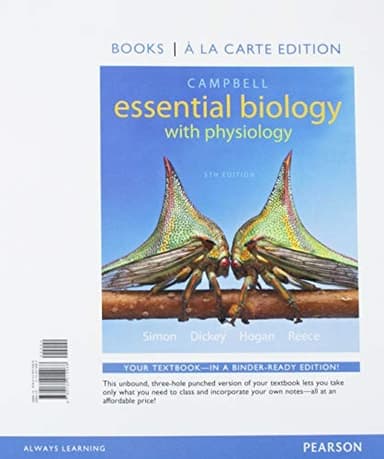 Cover of Campbell Essential Biology with Physiology, Books a la Carte Edition; Modified Mastering Biology with Pearson eText -- ValuePack Access Card -- for ...