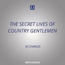 Cover of The Secret Lives of Country Gentlemen, The