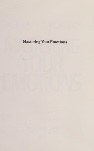 Cover of Mastering your emotions