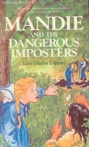 Cover of Mandie and the Dangerous Imposter (Mandie Books (Sagebursh))