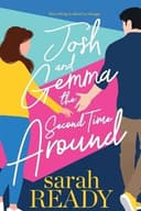 Cover of Josh and Gemma the Second Time Around