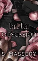 Cover of Brutal Obsession