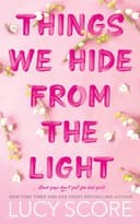 Cover of Things We Hide from the Light