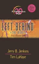 Cover of Dangerous Plan (Left Behind)