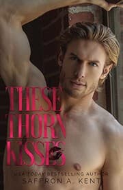 Cover of These Thorn Kisses