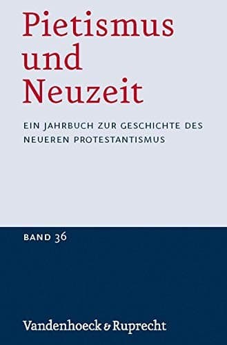 Cover of Pietismus und Neuzeit Band 36 - 2010