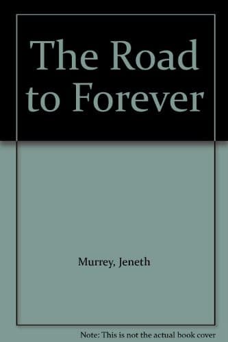 Cover of The road to forever