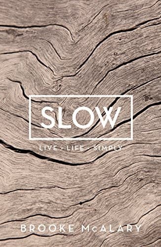 Cover of Slow: Simple Living for a Frantic World