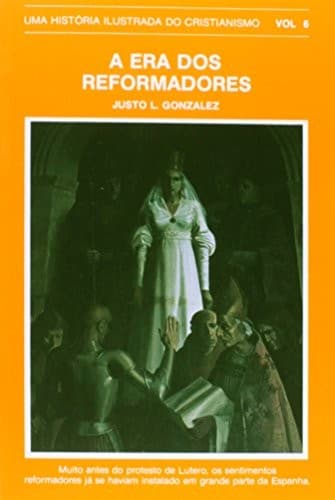 Cover of A Era Dos Reformadores