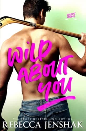 Cover of Wild About You