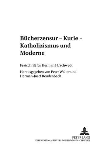 Cover of Bücherzensur, Kurie, Katholizismus und Moderne