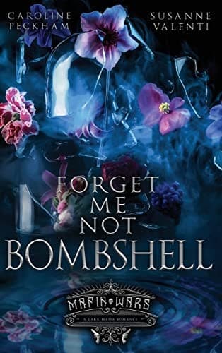 Cover of Forget-Me-Not Bombshell