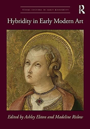 Cover of Hybridity in Early Modern Art