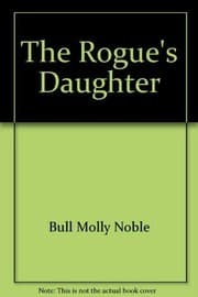 Cover of The Rogue's Daughter