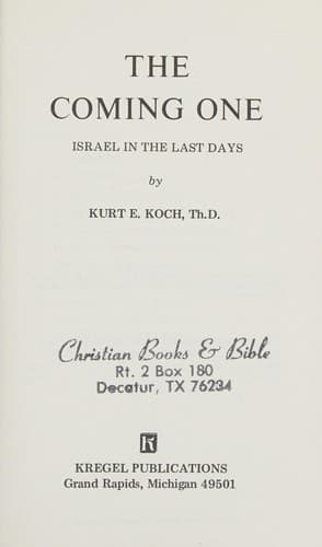 Cover of The coming one; Israel in the last days