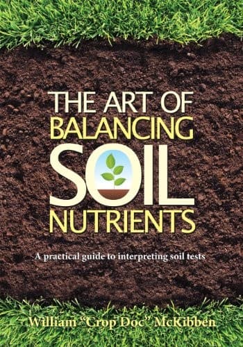Cover of The Art of Balancing Soil Nutrients