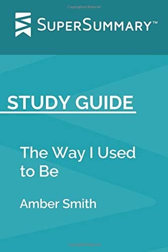 Cover of The Way I Used to Be by Amber Smith