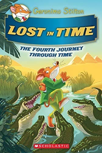 Cover of Lost in Time (Geronimo Stilton Journey Through Time #4)