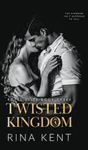 Cover of Twisted Kingdom