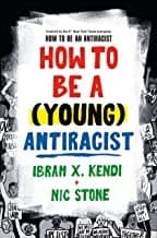 Cover of How to Be a (Young) Antiracist