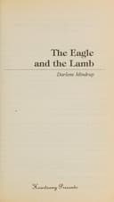 Cover of The Eagle and the Lamb (Heartsong Presents #207)