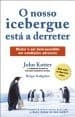 Cover of O nosso Icebergue está a Derreter