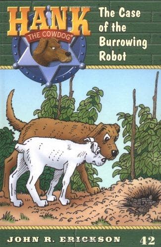 Cover of Hank/Cowdog/Burrowing Robot