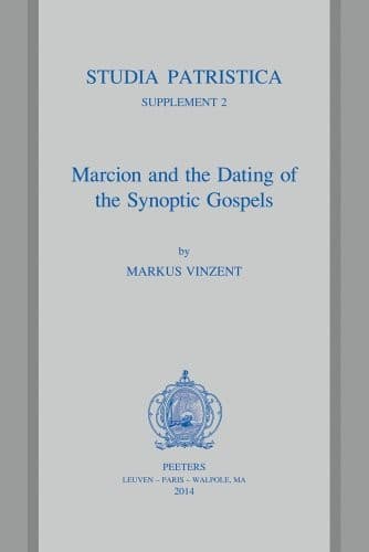 Cover of Marcion and the dating of the synoptic gospels