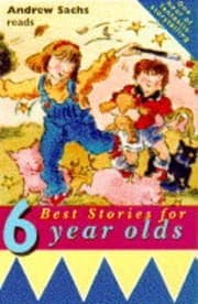 Cover of Best Stories for Six Year Olds