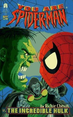 Cover of You are Spider-Man vs. the Incredible Hulk
