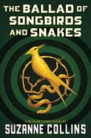 Cover of The Ballad of Songbirds and Snakes