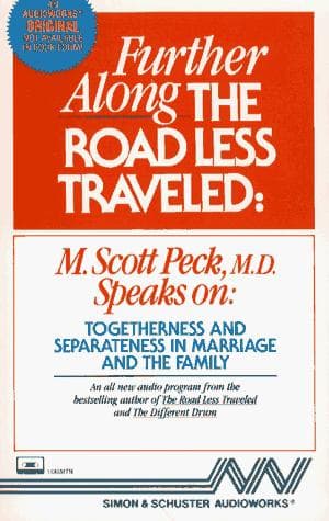 Cover of Further Along the Road Less Traveled Togetherness