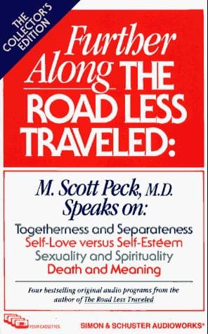 Cover of Further along the road less traveled